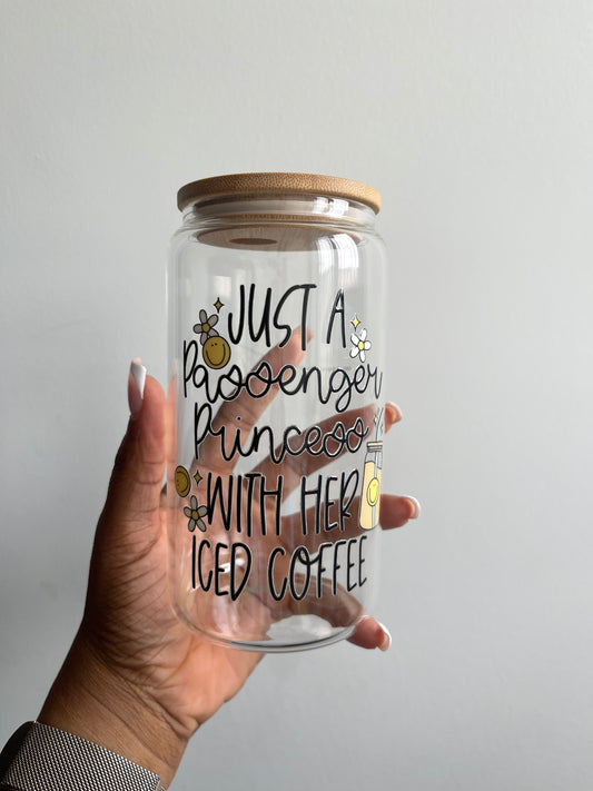 Passenger Princess - Glass Can