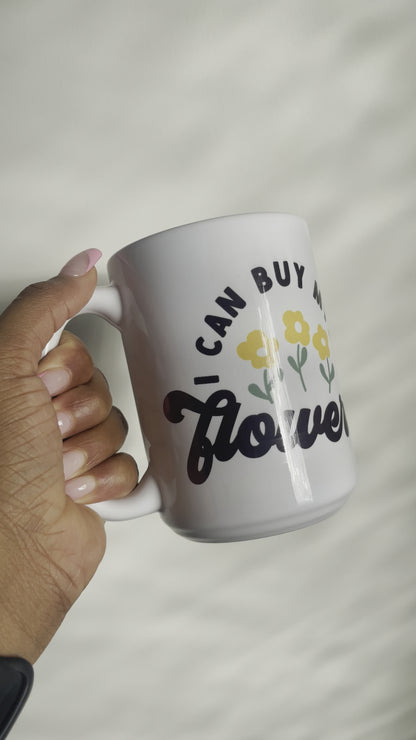 Buy Myself Flowers Mug
